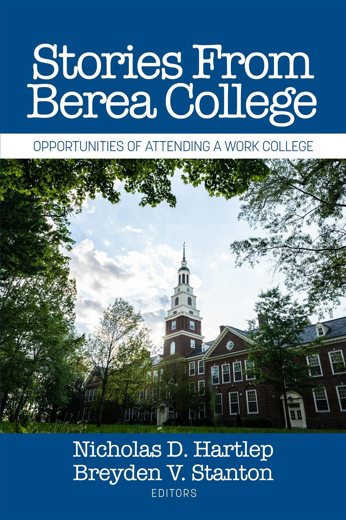 Book cover image for Stories From Berea College ISBN: 9798887300832